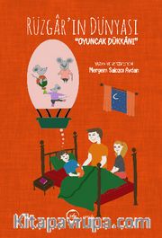 Rüzgar'ın Dünyası <br /> Oyuncak Dükkanı