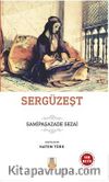 Sergüzeşt (Sadeleştirilmiş, İnceleme, Tam Metin)