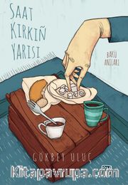 Saat Kırkın Yarısı