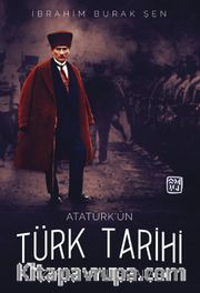 Atatürk'ün Türk Tarihi Üzerine Konuşmaları