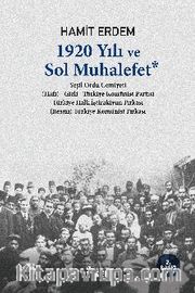 1920 Yılı ve Sol Muhalefet