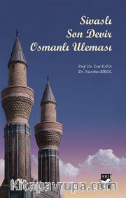 Sivaslı Son Devir Osmanlı Uleması
