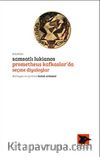 Prometheus Kafkaslar'da & Seçme Diyologlar