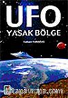 Ufo Yasak Bölge