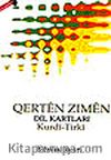 Qerten Zimen Dil Kartları