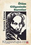 Ölüm Gölgesinde Suretler