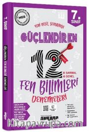 7. Sınıf Güçlendiren Fen Bilimleri 12 Deneme Sınavı