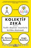 Kolektif Zeka & Farklı Düşünen İnsanlarla Birlikte Düşünmek