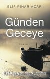 Günden Geceye