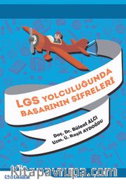 LGS Yolculuğunda Başarının Şifreleri
