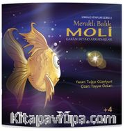 Meraklı Balık Moli / Karanlıktaki Arkadaşlar