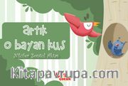 Artık O Bayan Kuş