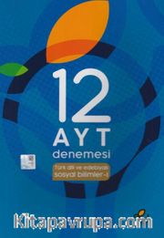 12 AYT Denemesi Türk Dili ve Edebiyatı Sosyal Bilimler 1
