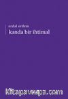 Kanda Bir İhtimal