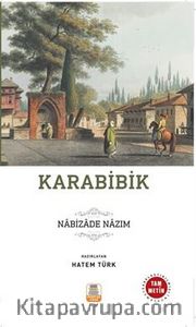Karabibik (Sadeleştirilmiş, İnceleme, Tam Metin)