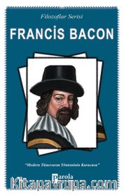 Francis Bacon / Filozoflar Serisi