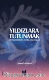 Yıldızlara Tutunmak