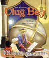 Ömerle Bir Kutu Macera: Uluğ Bey