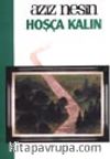 Hoşça Kalın