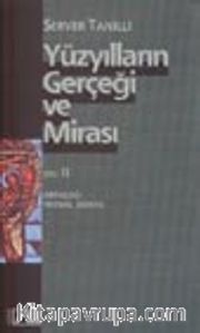 Yüzyılların Gerçeği Ve Mirası Cilt: 2 Ortaçağ: Feodal Dünya