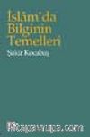 İslam'da Bilginin Temelleri