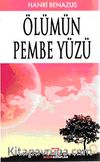 Ölümün Pembe Yüzü