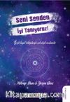 Seni Senden İyi Tanıyoruz!