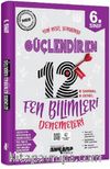 6. Sınıf Güçlendiren Fen Bilimleri 12 Deneme Sınavı