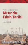 Fethinden Günümüze Mısır’da Fıkıh Tarihi