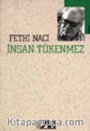 İnsan Tükenmez / Gerçek Saygısı