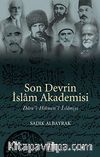 Son Devrin İslam Akademisi