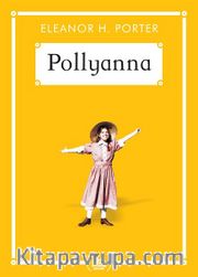 Pollyanna (Gökkuşağı Cep Kitap)