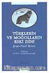 Türklerin ve Moğolların Eski Dini