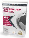 Easy to Learn Vocabulary For All YDS YÖKDİL YKS-DİL PROFICIENCY
