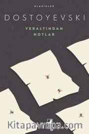 Yeraltından Notlar