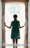 Lanetli Kızlar (Ciltli)