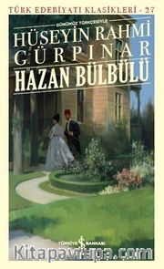 Hazan Bülbülü Günümüz Türkçesiyle