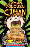 Zaman Yolcusu Cihan & Dünyanın En Güçlü Çocuğu