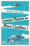 Leman Hanım'ın Mavi Cadillac'ı