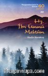 Hz. İbn Ümmü Mektum / Peygamberimizin İzinde 40 Sahabi 22 