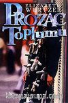 Prozac Toplumu
