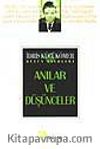 Anılar ve Düşünceler - İ. Küçükömer
