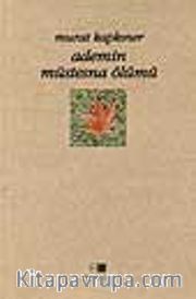 Ademin Müstesna Ölümü