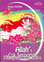 Allah'ı Çok Seviyorum