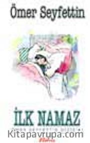 İlk Namaz