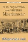 İslam Düşüncesinin Ana Merkezleri Maveraünnehir
