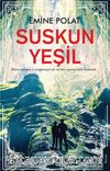 Suskun Yeşil