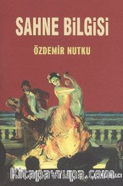 Sahne Bilgisi