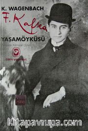 Franz Kafka Yaşamöyküsü