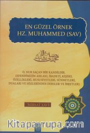 En Güzel Örnek ve Önder Hz.Muhammed (S.A.V)
